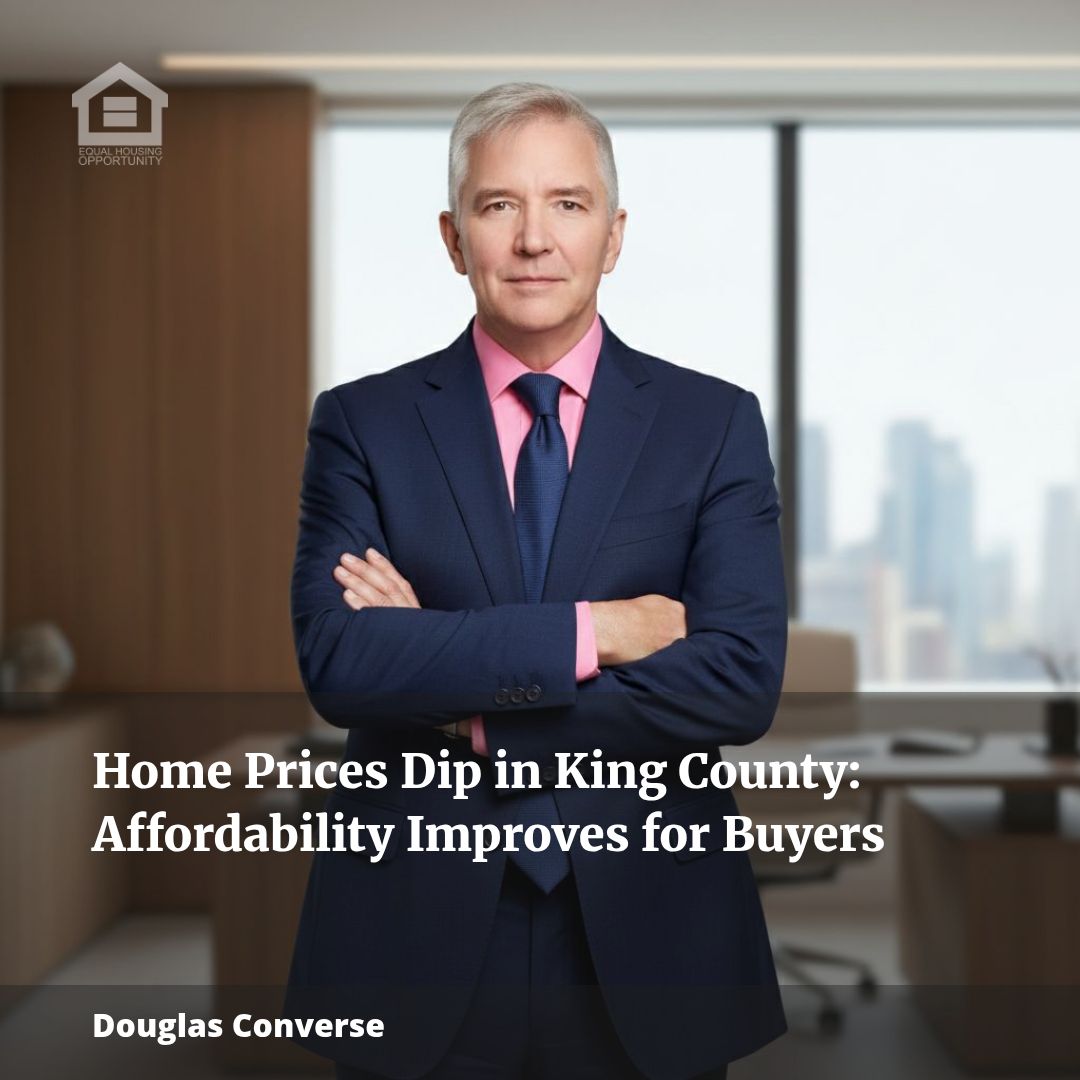 Home Prices Dip in King County: Affordability Improves for Buyers