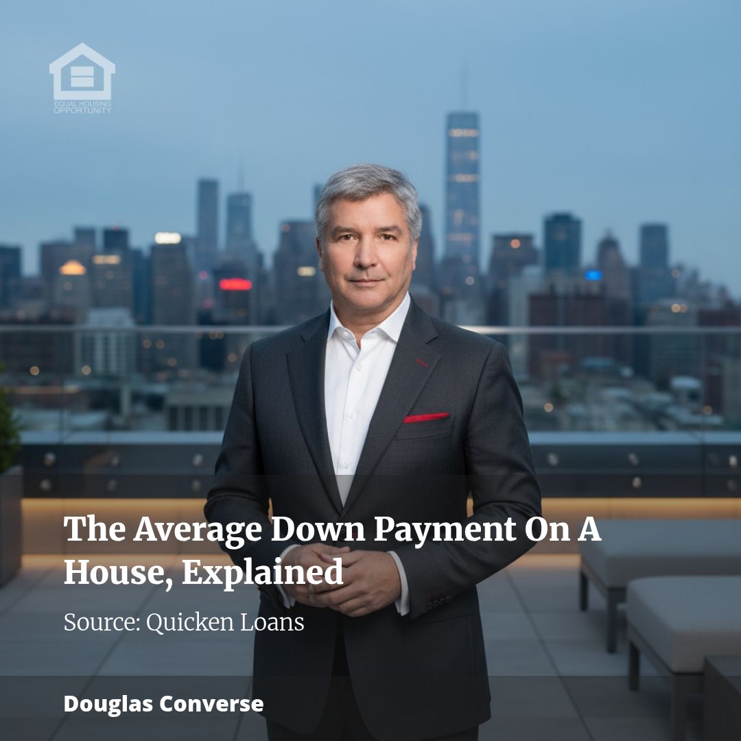 The Average Down Payment On A House, Explained